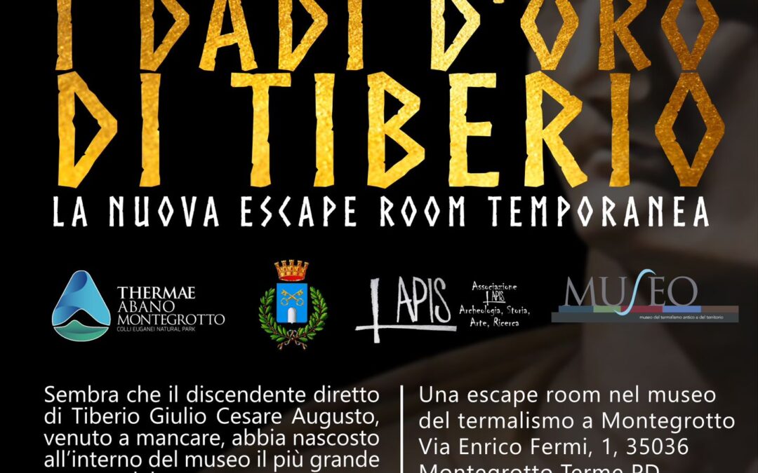 I DADI D’ORO DI TIBERIO – la nuova escape room temporanea